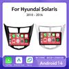 Android 14 For Hyundai Solaris Accent Verna 2010 - 2016 Carplay Auto Car Radio Multimidia Video Player Navigation GPS 4G+WIFI BT