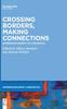 Книга Crossing Borders, Making Connections : Interdisciplinarity In Linguistics