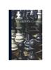 Книга Studies Of Chess : Containing Caissa, A Poem; Volume 1