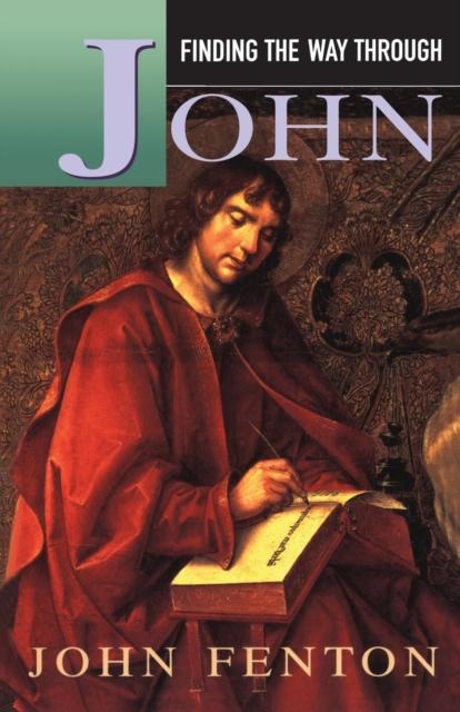 The Finding the Way Through John Book