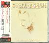 КОМПАКТ-ДИСК МИКЕЛАНДЖЕЛИ (АРТУРО БЕНЕДЕТТИ), SC - Шуман: Карнавал TOCE13043 Япония Классика