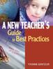 Книга A New Teacher's Guide To Best Practices