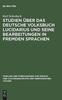 Книга Studien Uber Das Deutsche Volksbuch Lucidarius Und Seine Bearbeitungen In Fremden Sprachen : 74