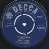 7inch Record DAVE BERRY - Little Things / I've Got A Tiger By F12103 Decca 1965 UK Rock Used