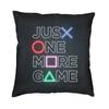 Роскошный чехол для подушки Just One More Game из полиэстера для видеоигр, геймер, наволочка для домашнего декора