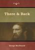 The There & Back Book