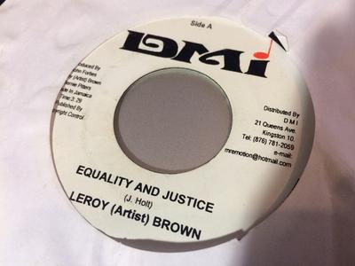 7-дюймовая пластинка LEROY BROWN - Равенство и справедливость NONE DMI 2007 Ямайка Регги, Ска и Даб Б/У