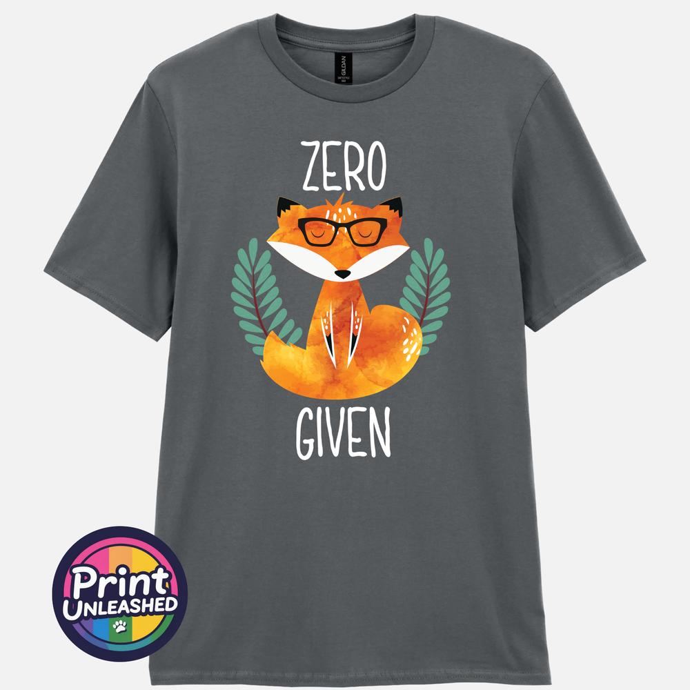 Zero Fox Given Graphic Tee Funny Printed Slogan TShirt Zen Fox Print Fun Gift