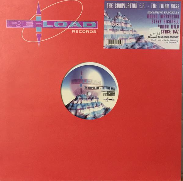 12-дюймовая пластинка VARIOUS - The Compilation E.P. - The Third Ba REL972105 Re-load Records 1997 Бельгия Танцевальная и Электронная Музыка Б/У