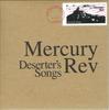 CD MERCURY REV - Deserter's Songs 63881270352 V2 1998 US Рок Б/У