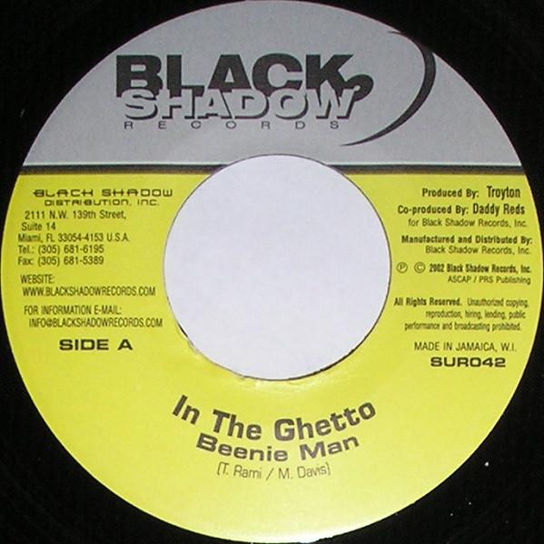 7inch Record BEENIE MAN - In The Ghetto SUR042 Black Shadow Re 2002 Jamaica Reggae, Ska & Dub Used
