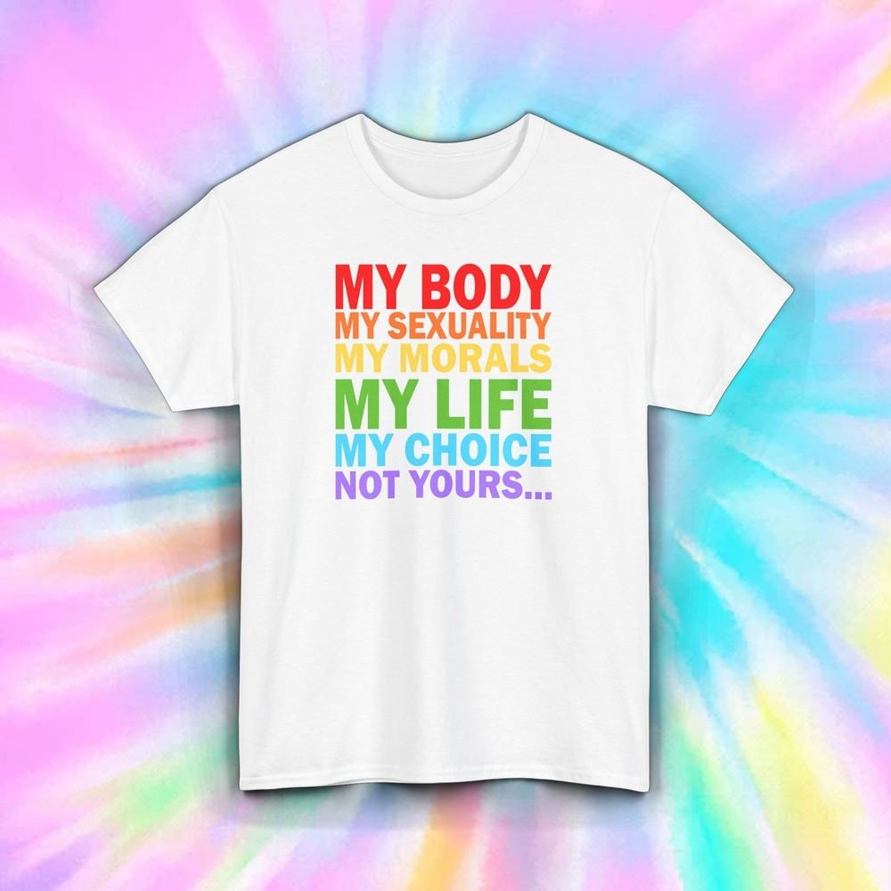 LGBTQ Pride T-Shirt My Life My Choice Equality Rights Gift S-5XL