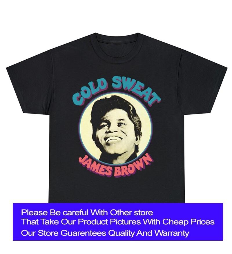 James Brown T-shirt, Cold Sweat T-shirt, New T shirt, Dad, Father gift T shirt Unisex T-Shirt