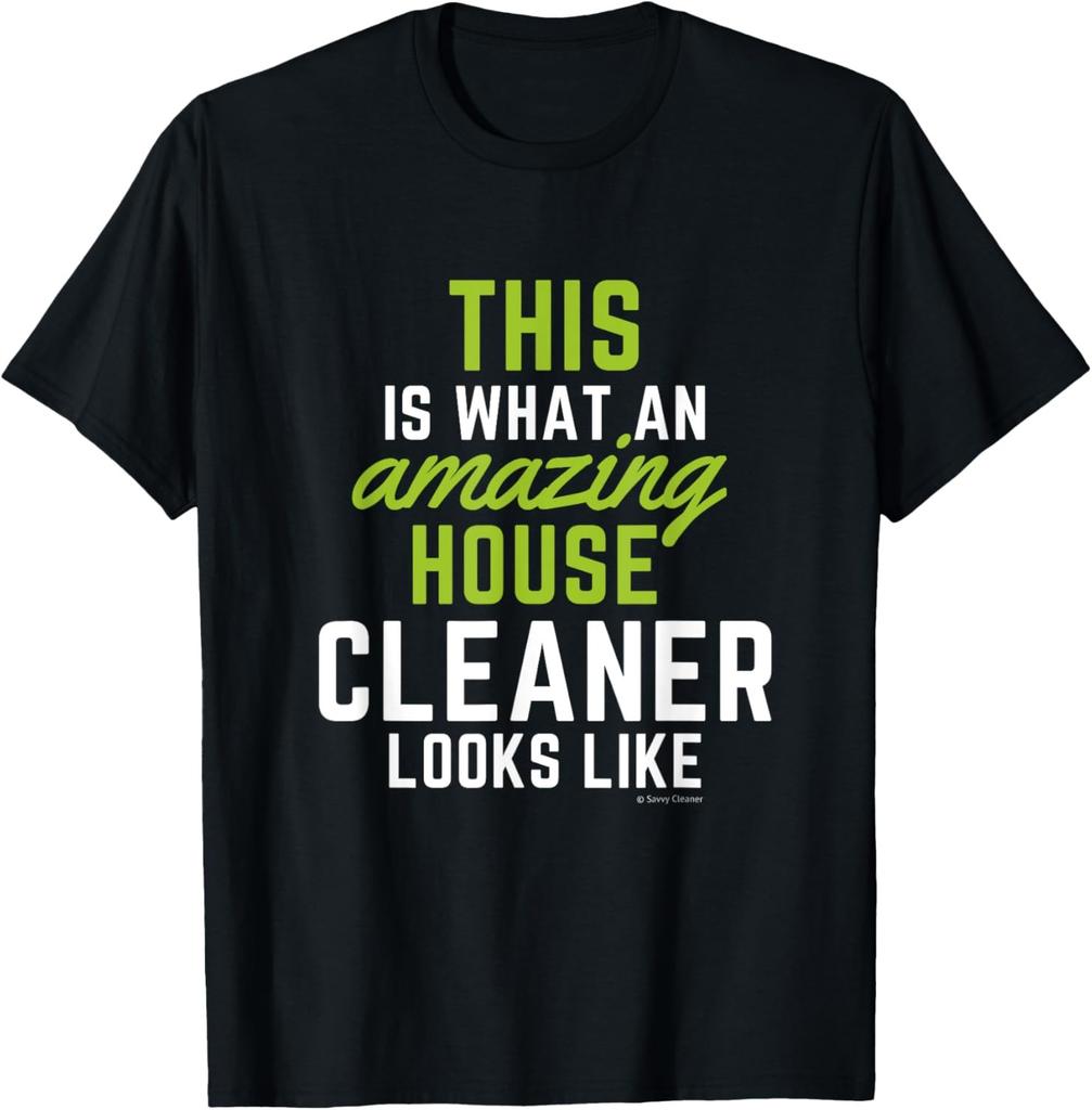 This Amazing House, Funny Cleaning Maid, Clean House Humor T-Shirt