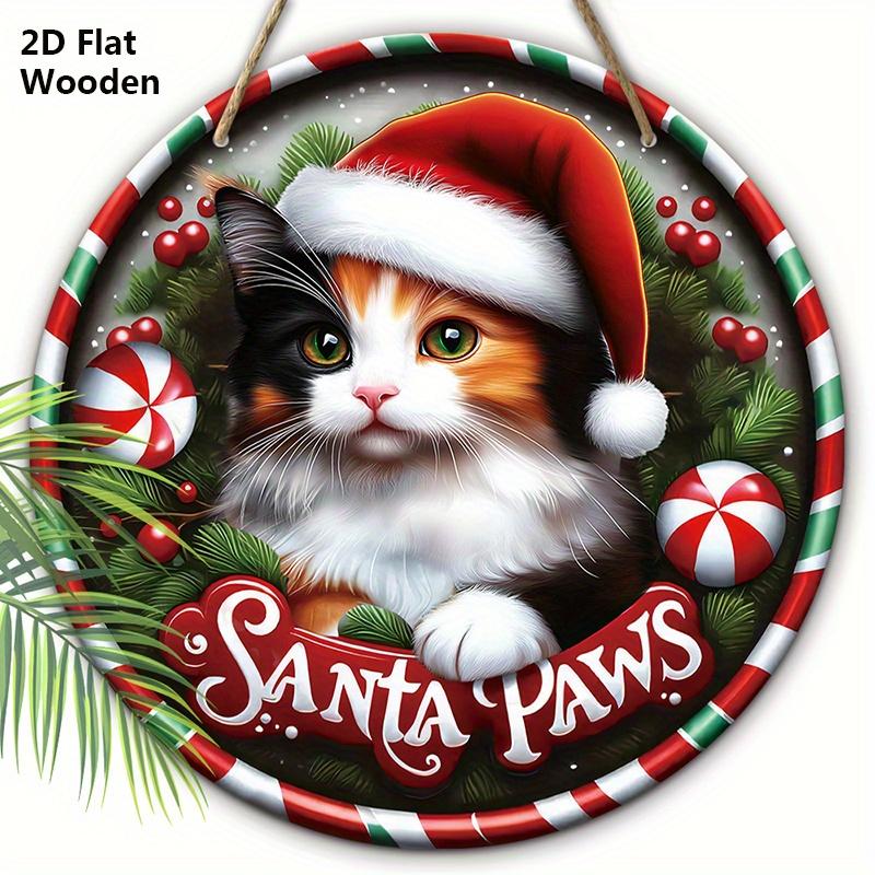 Christmas Wooden Sign with Cat & Santa Paws - Navidad Round Sign for Front Door, Wall Hanging Decor - Ideal Christmas Gift