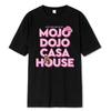 Ryan Gosling Mojo Dojo Casa House футболка аксессуары для мужчин и женщин чистый хлопок новинка футболка короткий рукав