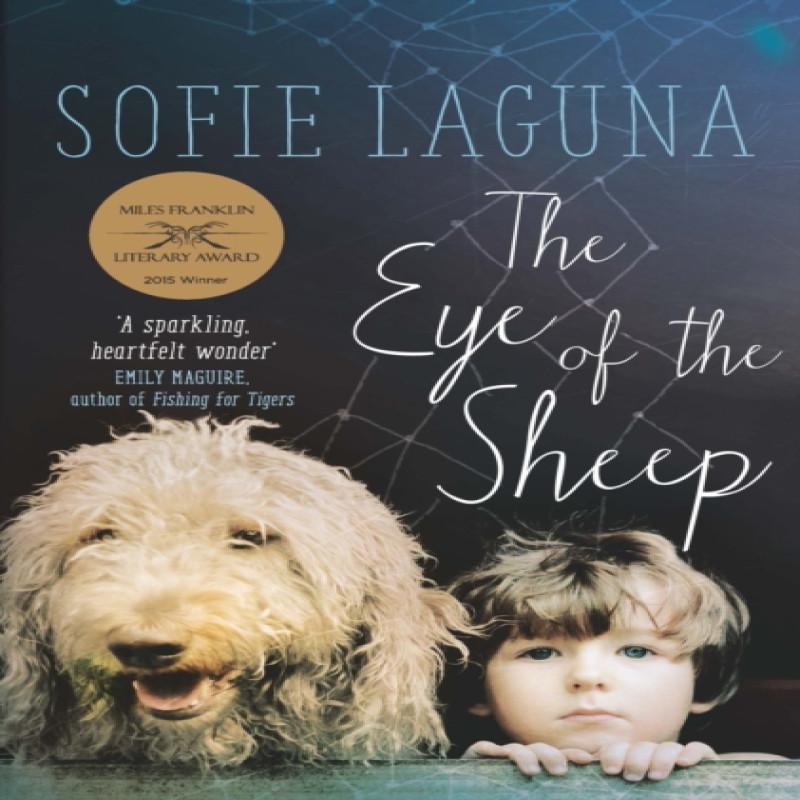 The Eye of the Sheep by Sofie Laguna Paperback Book 9781760292485