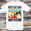 Best Cat Dad Ever Pet Lover Kitten Kitty T Shirt B666