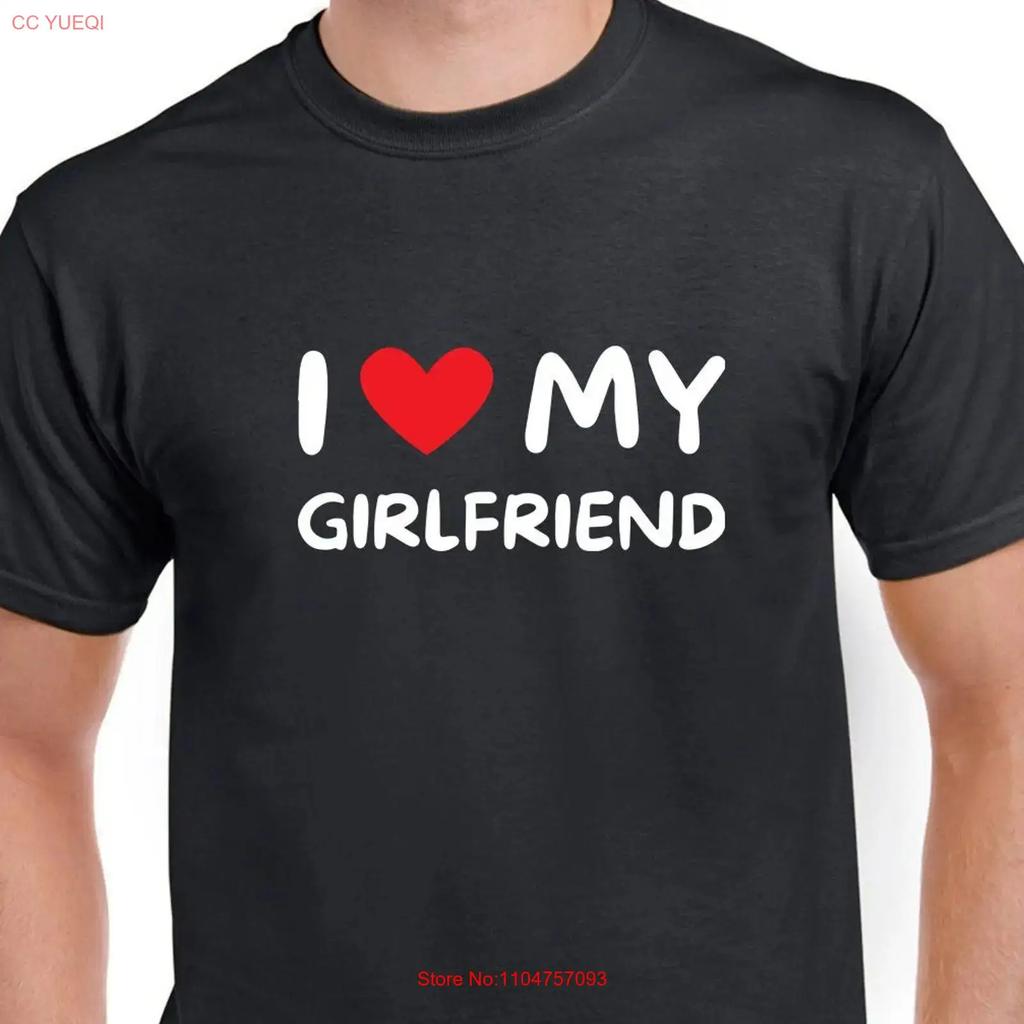 I Love My Girlfriend Funny T Shirt For Boyfriend Valentines Gift Vintage Graphic Unisex Top For Everyday Wear Stretched