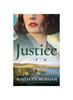 The Justice : A Heartbreaking and Unputdownable Historical Novel : 10 Book