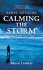 Книга Panic Attacks Calming the Storm : A Journey of Hope In a World of Anxiety