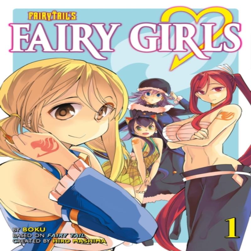 Fairy Girls 1 FAIRY TAIL by BOKU Paperback Book 9781632361844