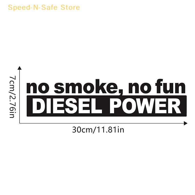 30×7 Cm Fashion "No Smoke, No Fun" Diesel Power Vinyl Decoration For Car Stickers And Graphicals