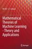 Книга Mathematical Theories of Machine Learning - Theory and Applications
