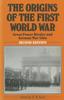 Книга The Origins of the First World War : Great Power Rivalry and German War Aims