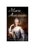 Книга Marie Antoinette : Reversal Of Fortune