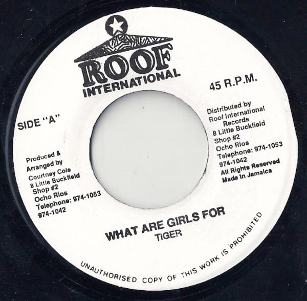 7-дюймовая пластинка TIGER What Are Girls For NONE Roof Internatio Ямайка Регги Ска Даб Б/У