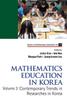 The Mathematics Education In Korea - Vol. 2: Contemporary Trends In Researches In Korea : 11 Book