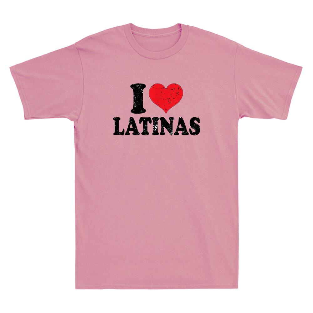 I Love Latinas Heart Love Latinas Funny Saying Quote Gift Vintage Unisex T-Shirt