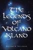 Книга The Legends of Volcano Island
