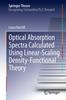 Книга Optical Absorption Spectra Calculated Using Linear-Scaling Density-Functional Theory