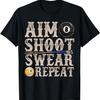 Aim Shoot Swear Repeat Funny Pool Billards Gift T-Shirt