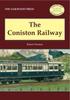 Книга The Coniston Railway
