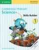 Книга Cambridge Primary Science Skills Builder 1
