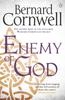 Книга Enemy of God : A Novel of Arthur
