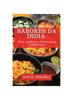 Книга Sabores Da India : Uma Jornada Culinaria Autentica