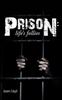Книга Prison : Life's Follies
