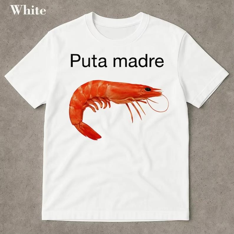 Funny Shrimp Memes Shrimppatterned Tshirt Memes Shrimp Aggressive Satirical Viral Memes And Confused Memesunisex Summer