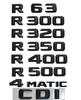 Черные Задние Буквы Номера Значки Эмблемы для Mercedes Benz R63 AMG R300 R320 R350 R400 R500 4MATIC CDI