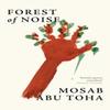 Forest of Noise by Mosab Abu Toha Paperback Book 9780008738860