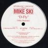 12inch Record MIKE SKI - D-Fly SG001 Sporadic Groove 1999 US Dance & Electronica Used