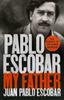 Книга Pablo Escobar : My Father