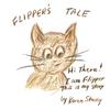 Книга Flipper's Tale : Hi There! I Am Flipper. This Is My Story.