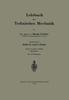 The Lehrbuch Der Technischen Mechanik : Statik Der Starren Koerper Book