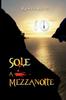 Книга Sole a Mezzanotte : 1