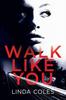 Книга Walk Like You : 2